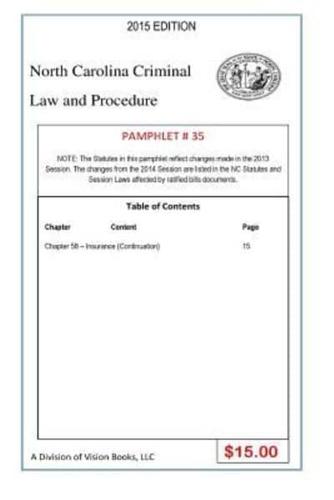 North Carolina Criminal Law and Procedure-Pamphlet 35