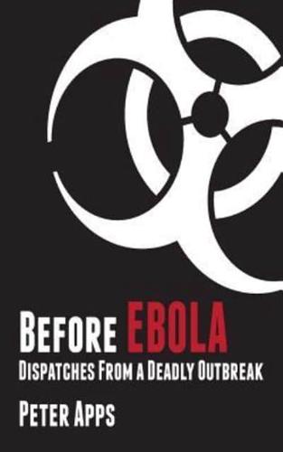 Before Ebola