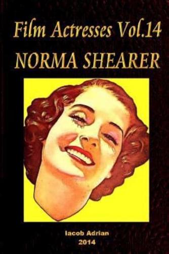 Film Actresses Vol.14 Norma Shearer