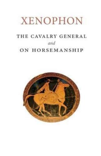 The Cavalry General and on Horsemanship