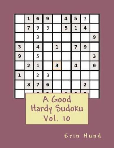 A Good Hardy Sudoku Vol. 10
