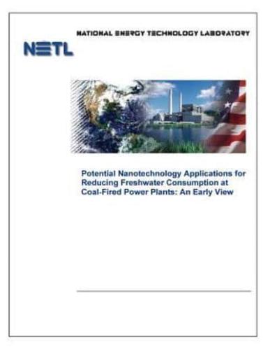 Potential Nanotechnology Applications for Reducing Freshwater Consumption at Coal-Fired Power Plants