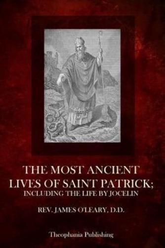 The Most Ancient Lives Of Saint Patrick