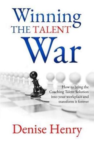Winning the Talent War