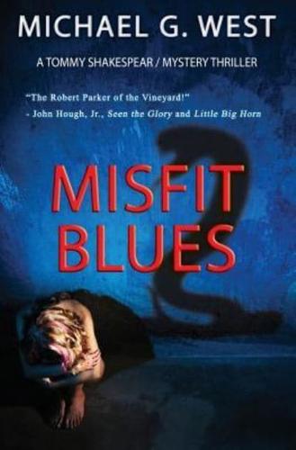 Misfit Blues