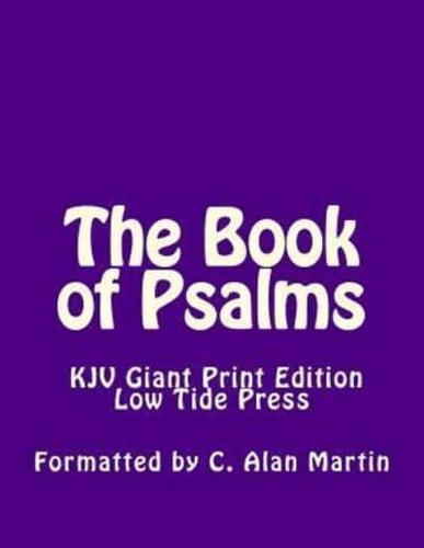 The Book of Psalms KJV Giant Print Edition