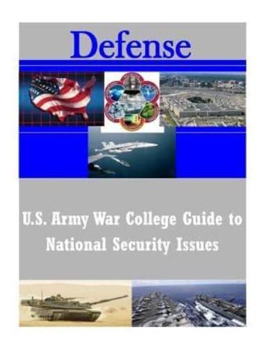 U.S. Army War College Guide to National Security Issues