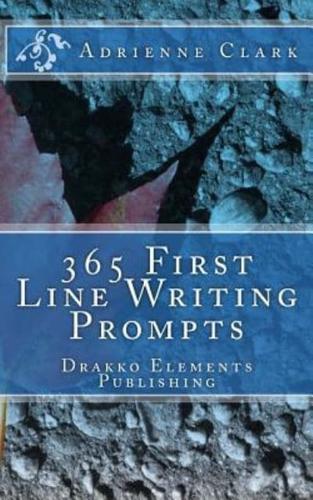 365 First Line Writing Prompts