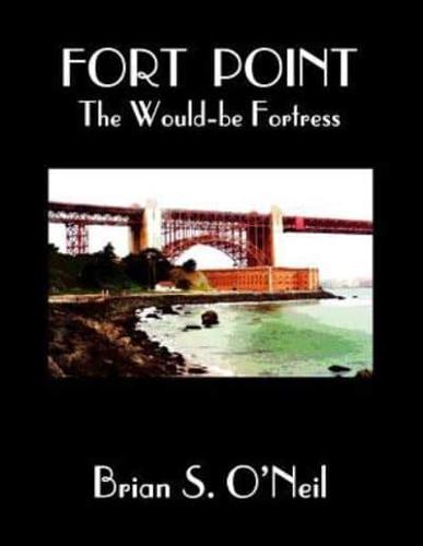 Fort Point