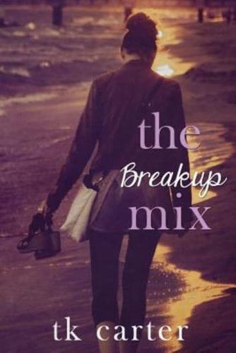 The Breakup Mix