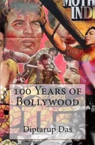 100 Years of Bollywood