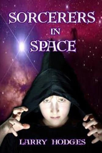 Sorcerers in Space