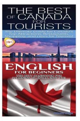 The Best of Canada for Tourists & English for Beginners