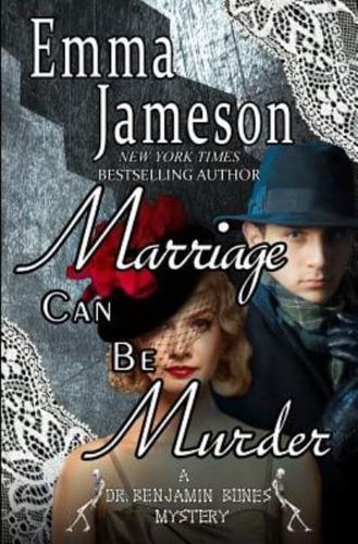 Marriage Can Be Murder