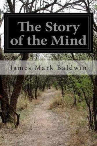 The Story of the Mind