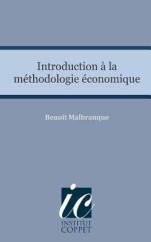 Introduction a La Methodologie Economique
