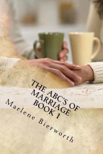 THE ABC'S of MARRIAGE Book 1