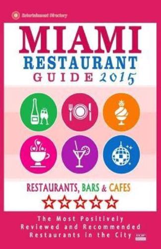 Miami Restaurant Guide 2015