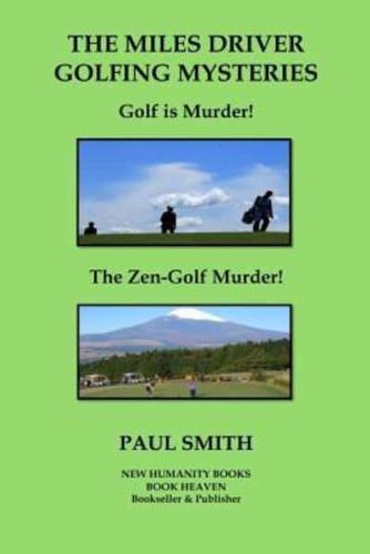 The Miles Driver Golfing Mysteries