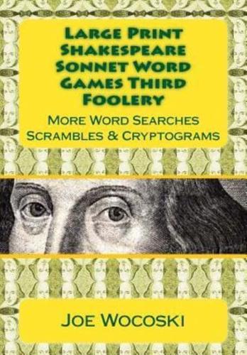Large Print Edition Shakespeare Sonnet Word Games Third Foolery