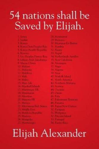 54 Nations Shall Be Saved by Elijah