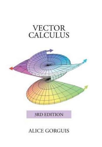 Vector Calculus: 3rd Edition