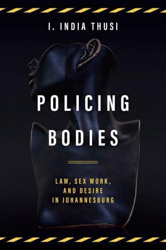 Policing Bodies