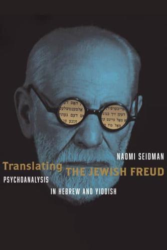 Translating the Jewish Freud