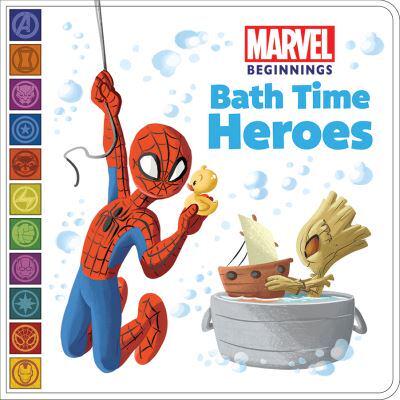 Marvel Beginnings: Bath Time Heroes Bath Book