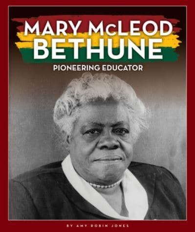 Mary McLeod Bethune