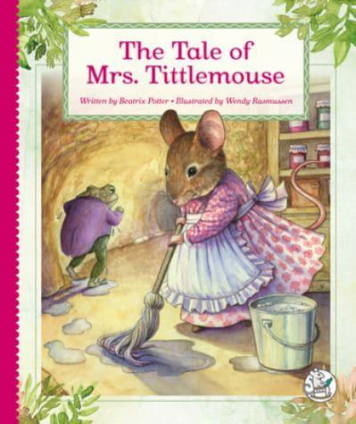 The Tale of Mrs. Tittlemouse