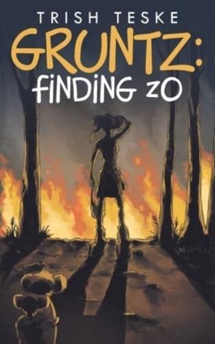Gruntz: Finding Zo
