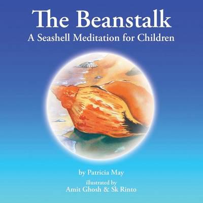 The Beanstalk: A Seashell Meditation for Children