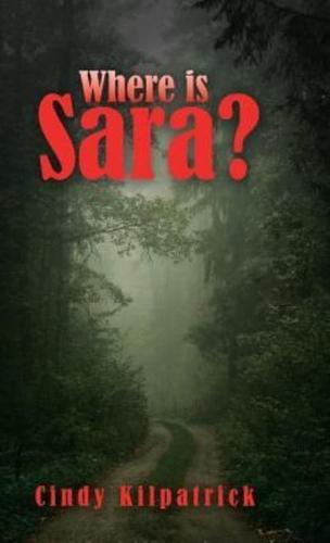 Where is Sara?