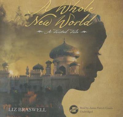 A Whole New World Lib/E