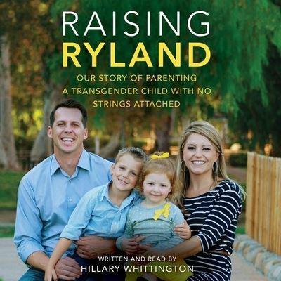 Raising Ryland Lib/E
