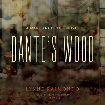Dante's Wood Lib/E