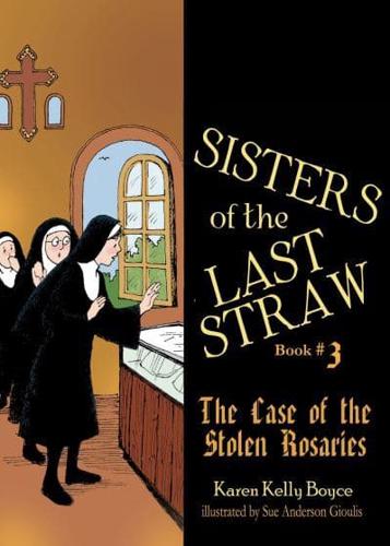 The Case of the Stolen Rosaries