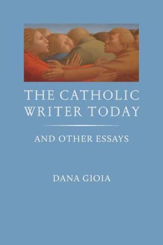 The Catholic Writer Today