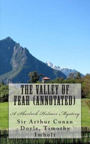 The Valley of Fear (Annotated), A Sherlock Holmes Mystery