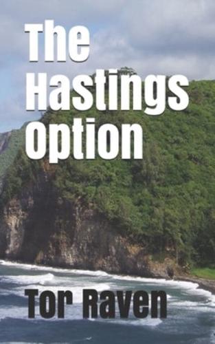 The Hastings Option: Romantic Mystery