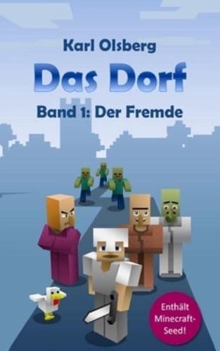 Das Dorf Band 1