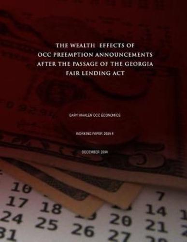 The Wealth Effects of Occ Preemption Announcements After the Passage of the Georgia Fair Lending ACT