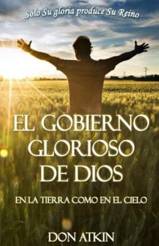 El Gobierno Glorioso De Dios