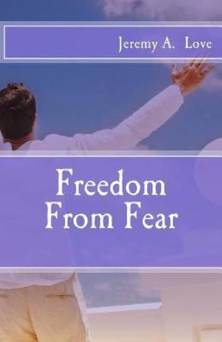 Freedom from Fear