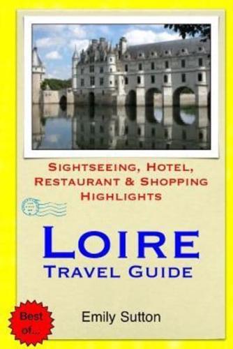 Loire Travel Guide