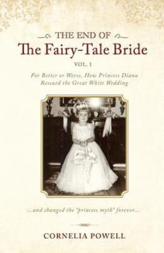 The End of the Fairy-Tale Bride