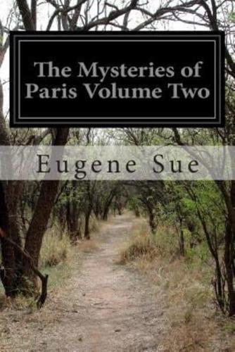 The Mysteries of Paris Volume Two