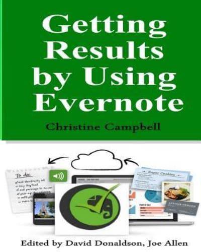 Getting Results by Using Evernote