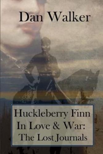 Huckleberry Finn in Love and War
